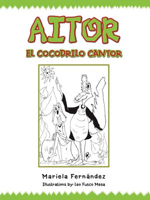 cover image of Aitor El Cocodrilo Cantor